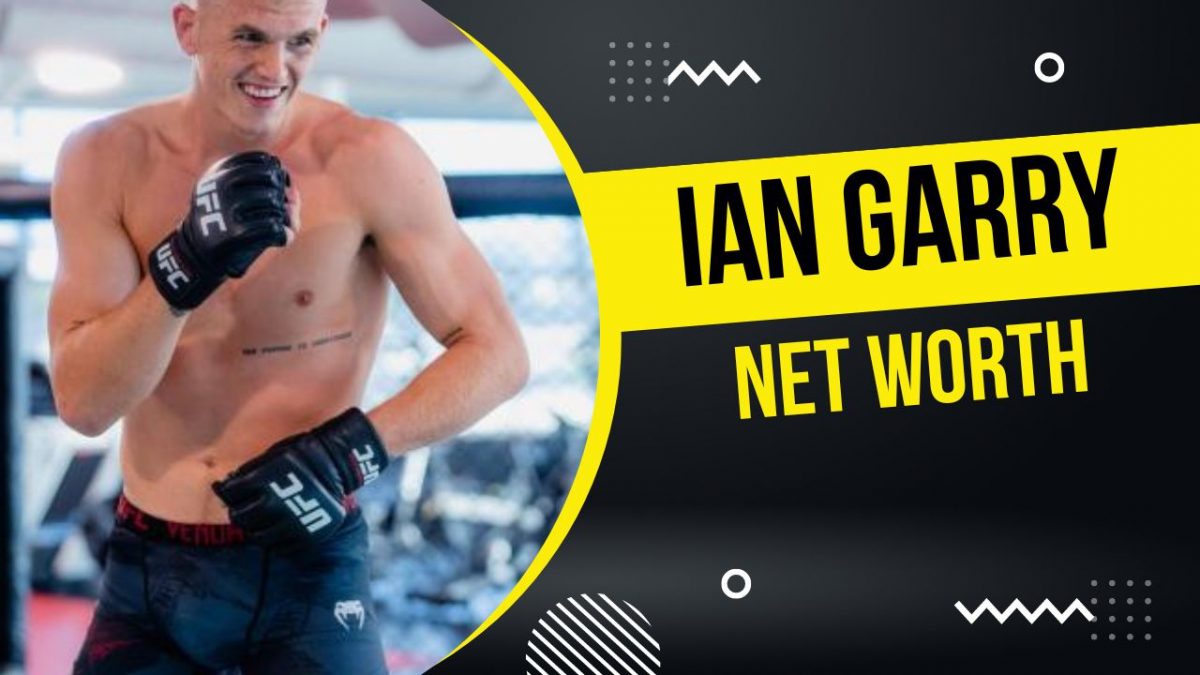 Ian Garry Net Worth, Record, Parents & Career Earnings » The UFC News