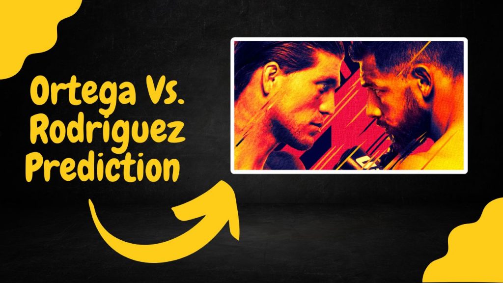 Brian Ortega vs. Yair Rodriguez Prediction | UFC on ABC 3 Prediction
