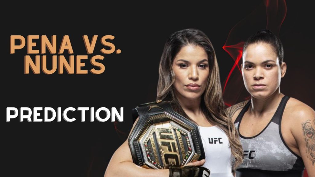 Julianna Peña vs. Amanda Nunes Prediction, UFC 277 Prediction