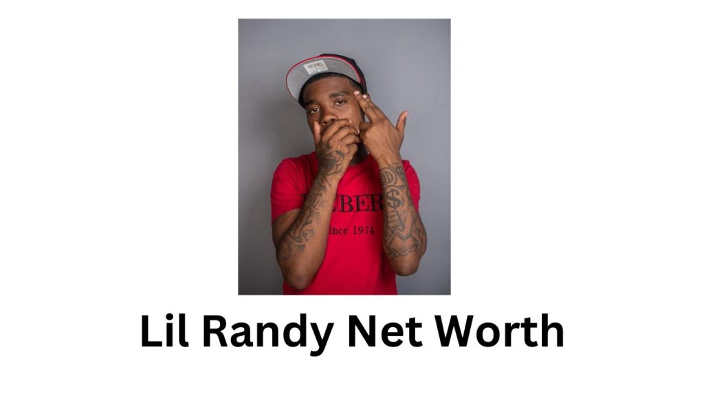 Lil Randy Net Worth