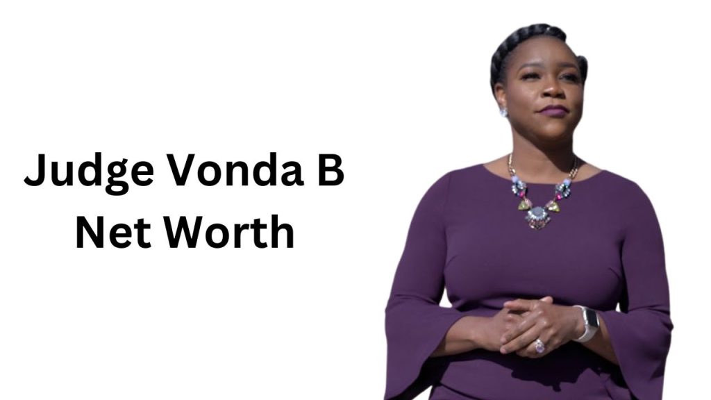 Judge Vonda B Net Worth